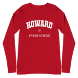 Howard is Everywhere Unisex Long Sleeve Tee